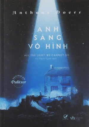 “Ánh sáng vô hình” - Ánh sáng soi tỏ khuôn mặt chiến tranh